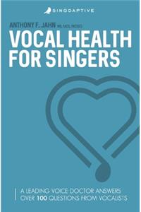 Vocal Health for Singers