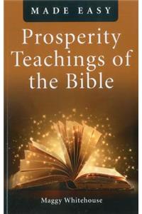 Prosperity Teachings of the Bible (Made Easy)
