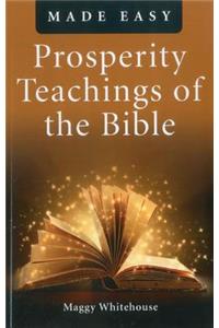 Prosperity Teachings of the Bible Made Easy
