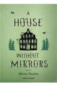 House Without Mirrors