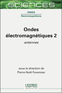 Ondes electromagnetiques 2: Antennes