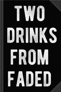 Two Drinks from Faded Journal Notebook