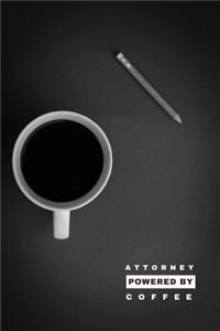 Attorney Powered by Coffee