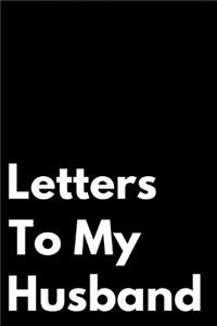 Letters to My Husband