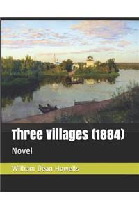 Three Villages (1884)