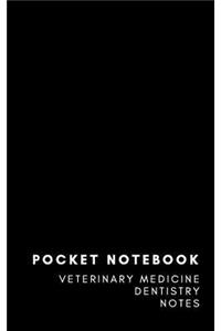 Pocket Notebook Veterinary Medicine Dentistry Notes