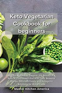 Keto Vegetarian Cookbook for Beginners