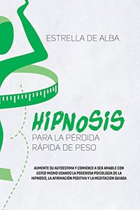 Hipnosis para la pérdida rápida de peso
