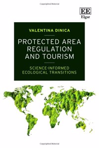 Protected Area Regulation and Tourism