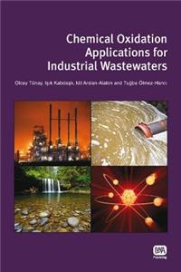 Chemical Oxidation Applications for Industrial Wastewaters