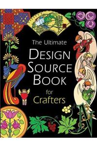 Ultimate Design Source Book for Crafters