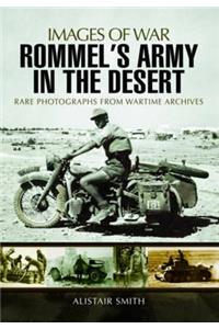 Rommel's Army in the Desert