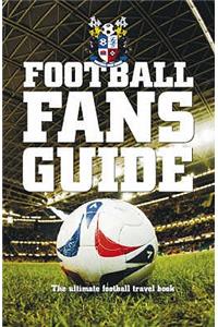 Football Fans Guide