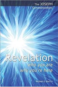 Revelation - Who You are; Why You're Here