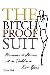 Bitch-Proof Suit