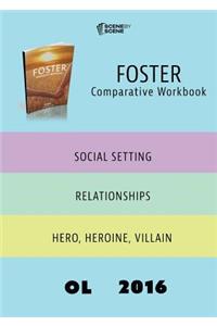 Foster Comparative Workbook OL16