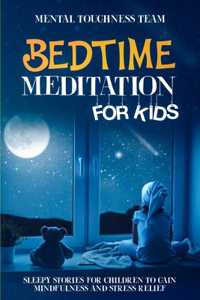 Bedtime Meditation for Kids