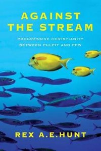 Against the stream: Progressive Christianity between Pulpit and Pew