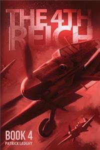 4th Reich Book 4