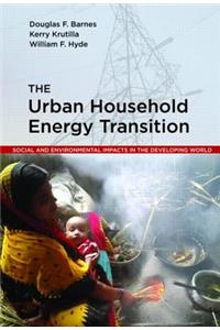 The Urban Household Energy Transition