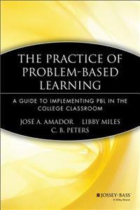 Practice of Problem-Based Learning