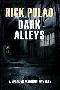 Dark Alleys