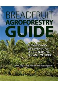 Breadfruit Agroforestry Guide