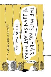 The Missing Year of Juan Salvatierra