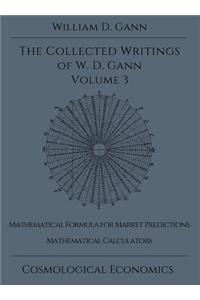 Collected Writings of W.D. Gann - Volume 3