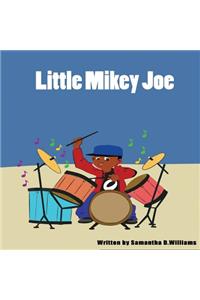 Little Mikey Joe