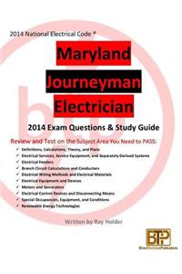 Maryland 2014 Journeyman Electrician Study Guide & Exam Questions