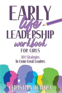Early Life Leadership in Workbook for Girls