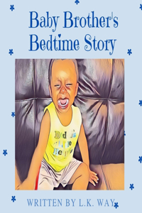 Baby Brother's Bedtime Story