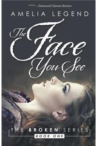 The Face You See