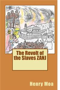 The Revolt of the Slaves Zanj