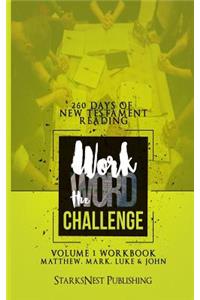 Work the Word Challenge - 260 Days of New Testament Reading