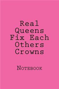 Real Queens Fix Each Others Crowns