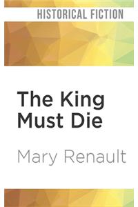 King Must Die