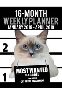 2018-2019 Weekly Planner - Most Wanted Ragdoll