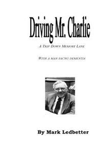 Driving Mr. Charlie