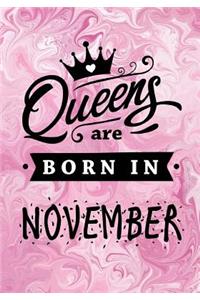 Queens are Born in November