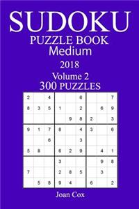 300 Medium Sudoku Puzzle Book - 2018