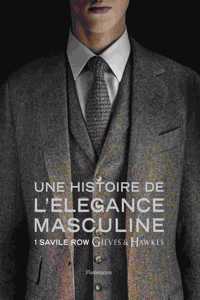 Une histoire de l'elegance masculine