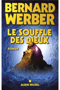 Souffle Des Dieux (Le)