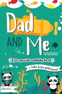 Dad and Me - Our Special Activity Book