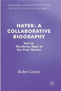 Hayek: A Collaborative Biography