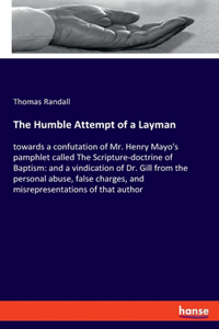 Humble Attempt of a Layman