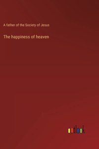 happiness of heaven