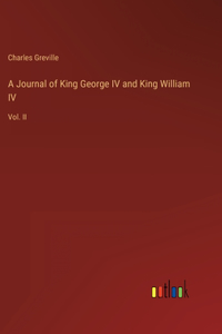 Journal of King George IV and King William IV