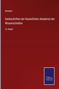 Denkschriften der Kaiserlichen Akademie der Wissenschaften